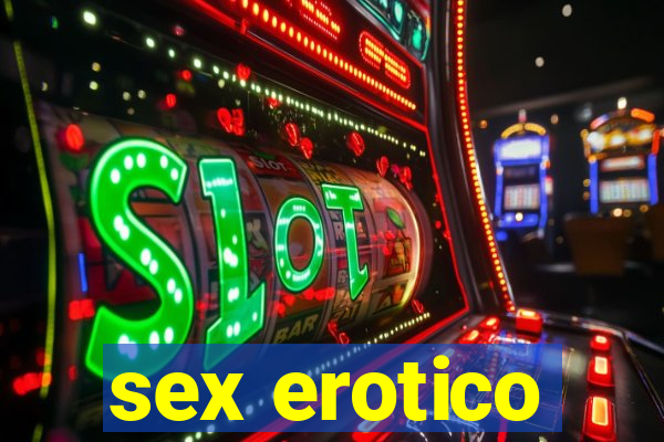 sex erotico